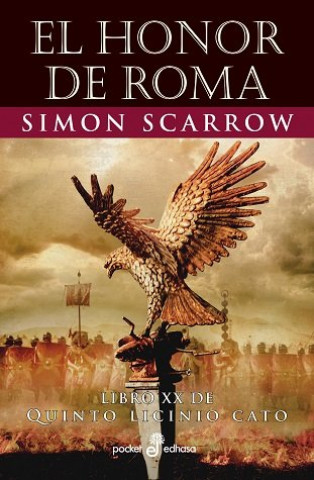 Kniha EL HONOR DE ROMA (XX) SCARROW