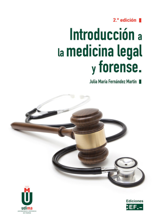 Kniha INTRODUCCION A LA MEDICINA LEGAL Y FORENSE FERNANDEZ MARTIN