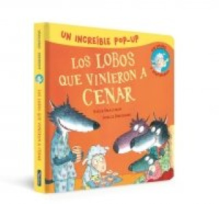 Kniha POP UP DE LOS LOBOS QUE VINIERON A CENAR LA OVEJITA QUE VINO STEVE SMALLMAN