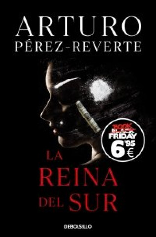 Carte LA REINA DEL SUR EDICION BLACK FRIDAY ARTURO PEREZ-REVERTE