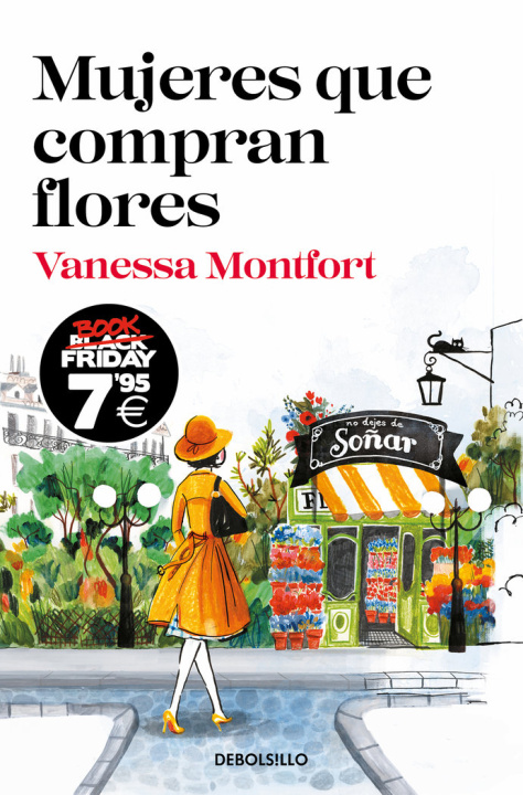 Книга MUJERES QUE COMPRAN FLORES EDICION BLACK FRIDAY Vanessa Montfort