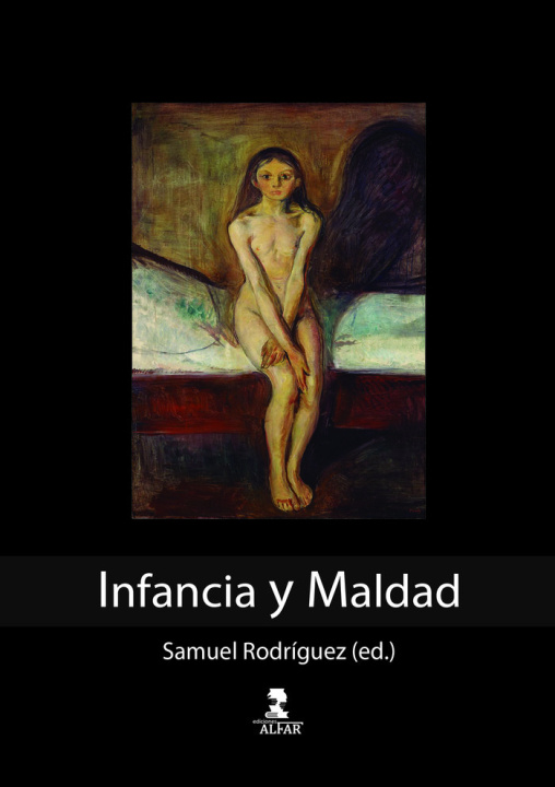 Book Infancia y maldad ALFAR