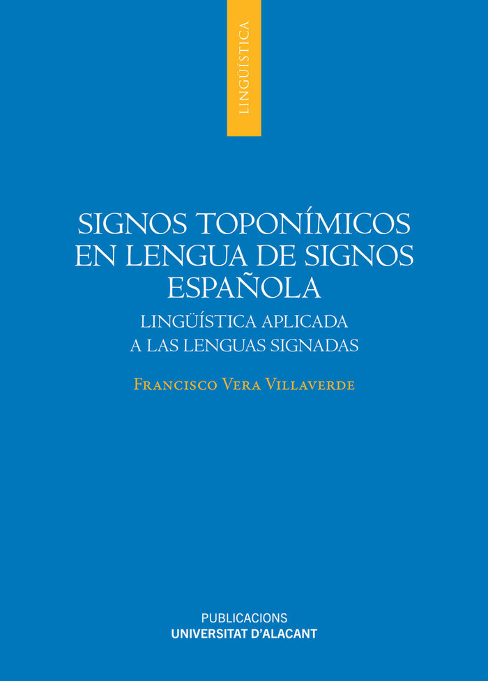 Könyv SIGNOS TOPONIMICOS EN LENGUA DE SIGNOS ESPAÑOLA VERA VILLAVERDE
