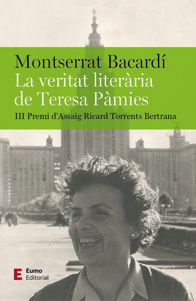 Knjiga LA VERITAT LITERARIA DE TERESA PAMIES BACARDI TOMAS