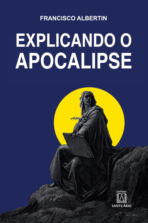 Knjiga Explicando o apocalipse 