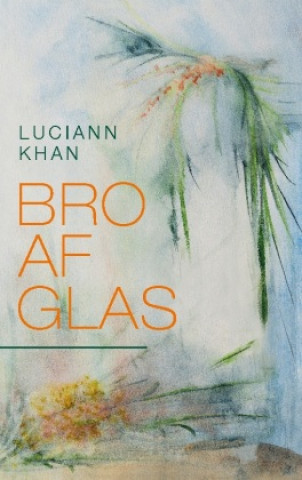 Knjiga Bro af glas 