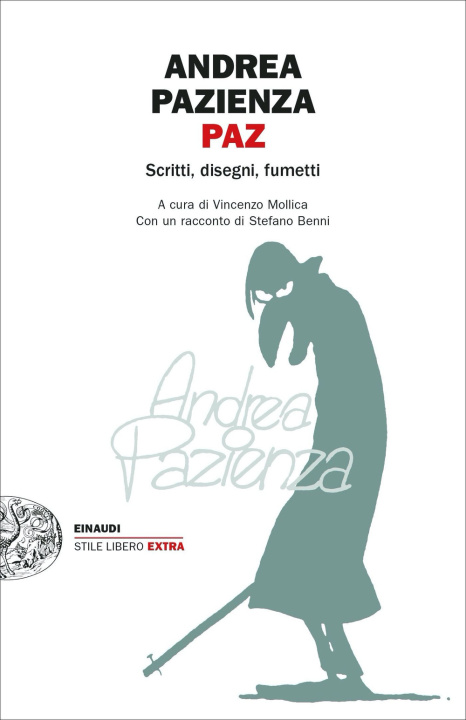 Buch Paz. Scritti, disegni, fumetti Andrea Pazienza