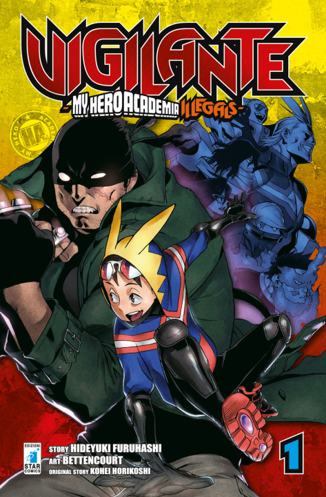Kniha Vigilante. My Hero Academia illegals Kohei Horikoshi