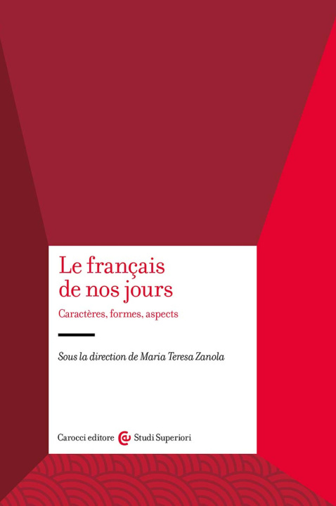 Книга français de nos jours. Caractères, formes, aspects 