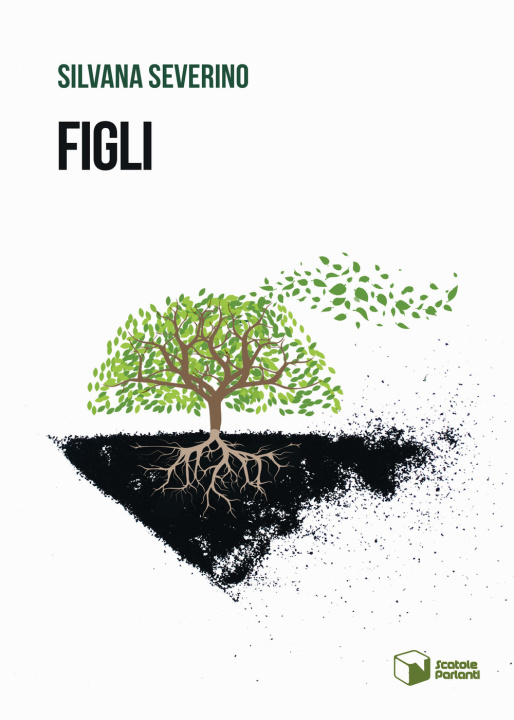 Libro Figli Silvana Severino