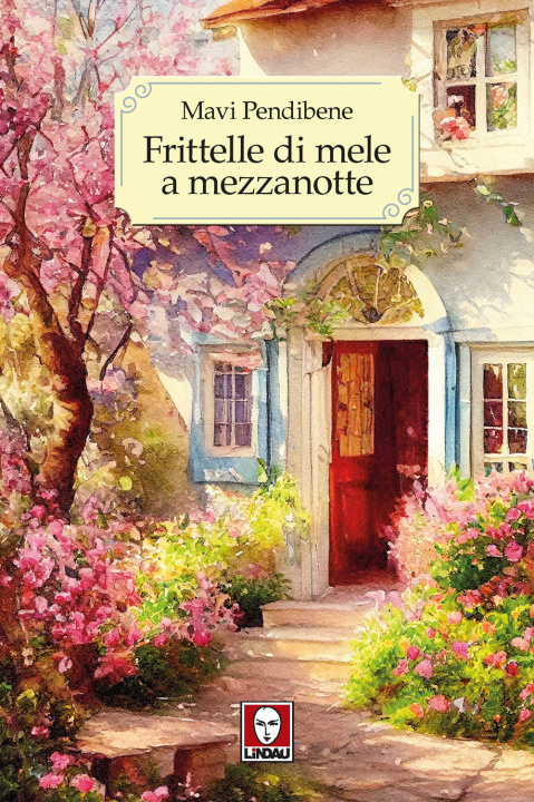 Kniha Frittelle di mele a mezzanotte Mavi Pendibene