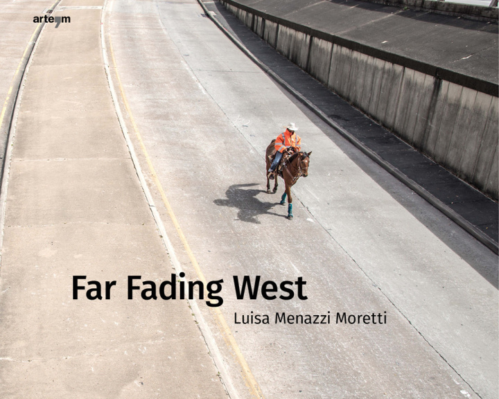 Buch Far fading west Luisa Menazzi Moretti