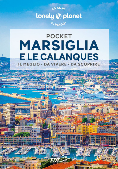 Buch Marsiglia e le Calanques Amandine Rancoule