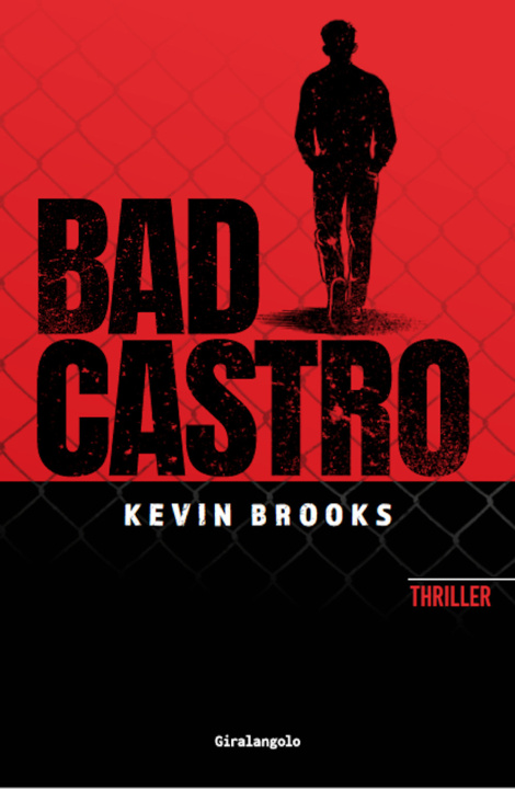 Libro Bad Castro Kevin Brooks