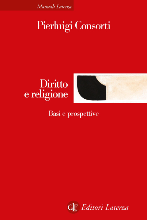 Book Diritto e religione. Basi e prospettive Pierluigi Consorti