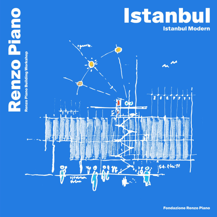 Könyv Istanbul-Istanbul modern. Ediz. italiana e inglese Renzo Piano