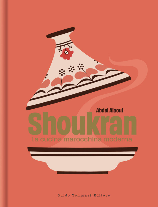 Книга Shoukran. La cucina marocchina moderna Abdel Aloui