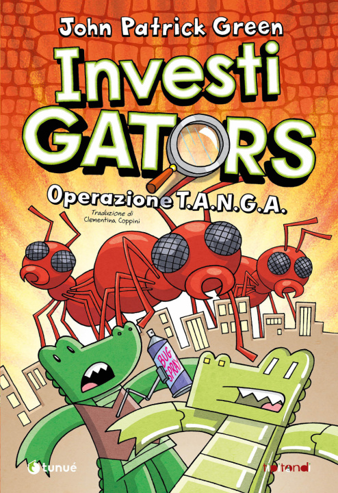 Kniha InvestiGators. Operazione T.A.N.G.A. John Patrick Green