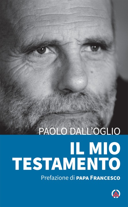 Kniha mio testamento Paolo Dall'Oglio