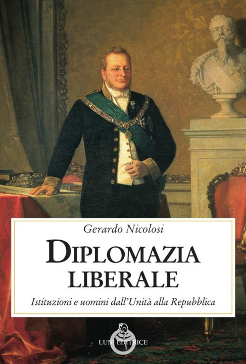 Carte Diplomazia liberale Gerardo Nicolosi