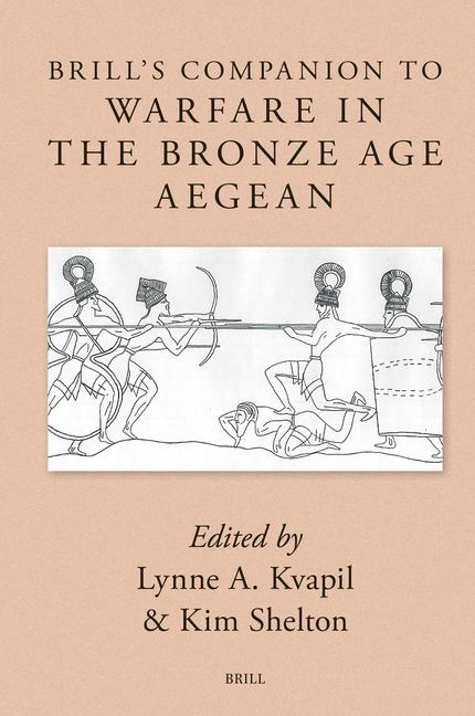 Carte Brill's Companion to Warfare in the Bronze Age Aegean 