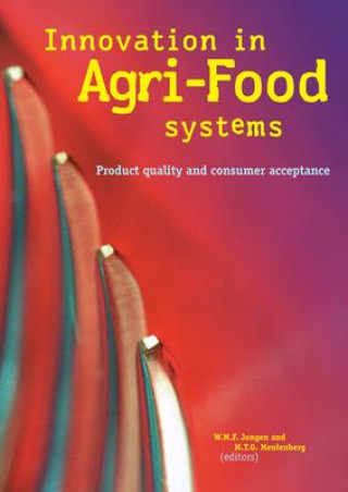 Knjiga Innovation in Agri-Food Systems M. T. G. Meulenberg