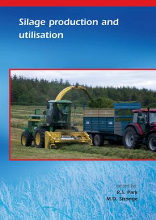 Livre Silage Production and Utilisation C. S. Mayne