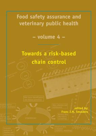 Knjiga Towards a Risk Based Chain Control Frans J.M. Smulders