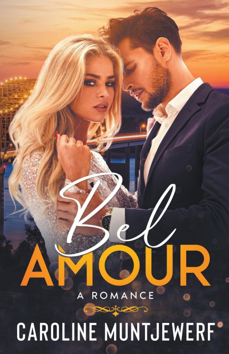 Kniha Bel Amour Caroline Muntjewerf