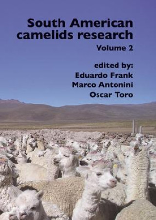 Kniha South American Camelids Research: Volume 2 Marco Antonini