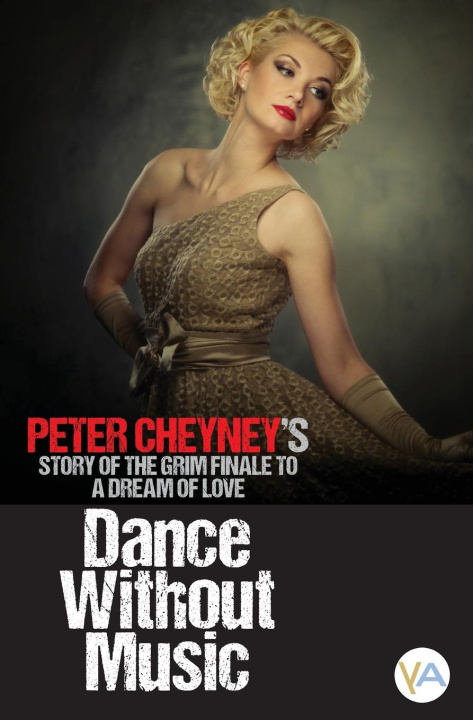 Boek Dance Without Music Peter Cheyney