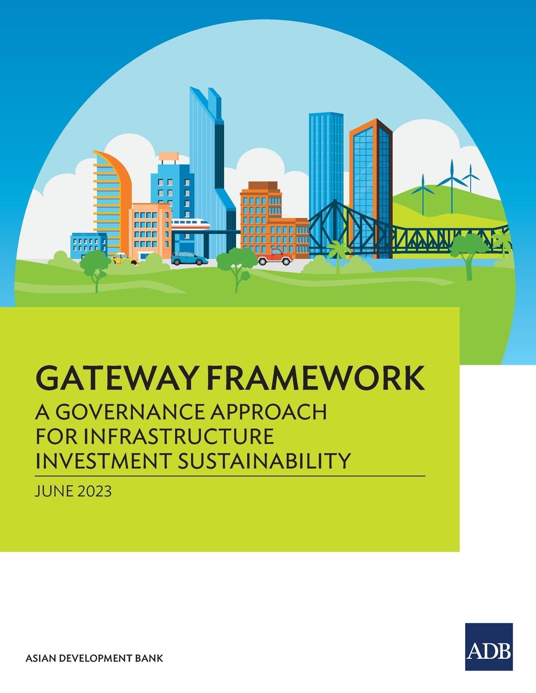 Knjiga Gateway Framework Asian Development Bank