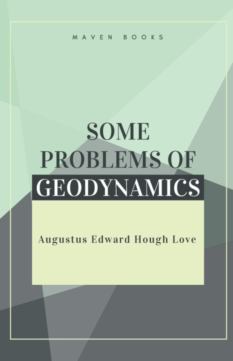 Carte Some Problems of Geodynamics 