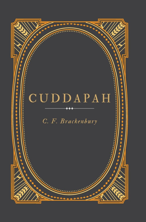Knjiga CUDDAPAH C. F. Brackenbury