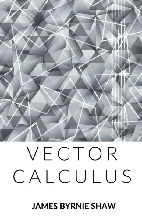 Knjiga Vector Calculus 