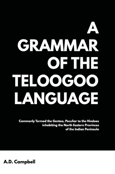 Buch A Grammar of the Teloogoo Language A.D. Campbell