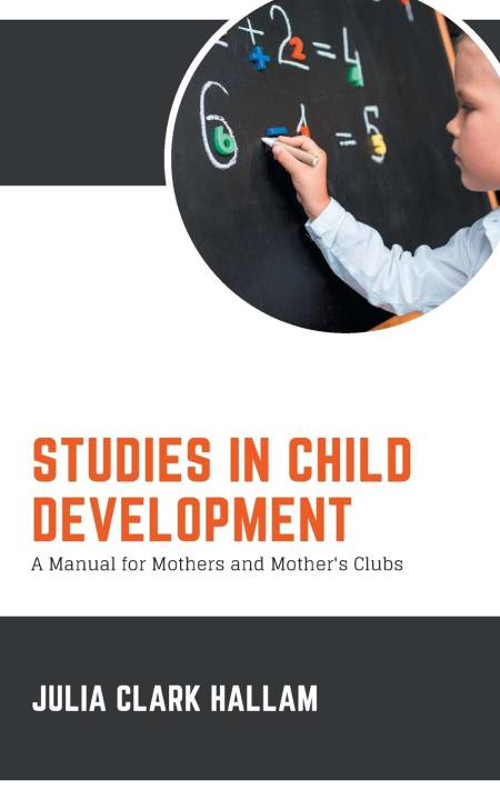Knjiga STUDIES IN CHILD DEVELOPMENT JULIA CLARK HALLAM