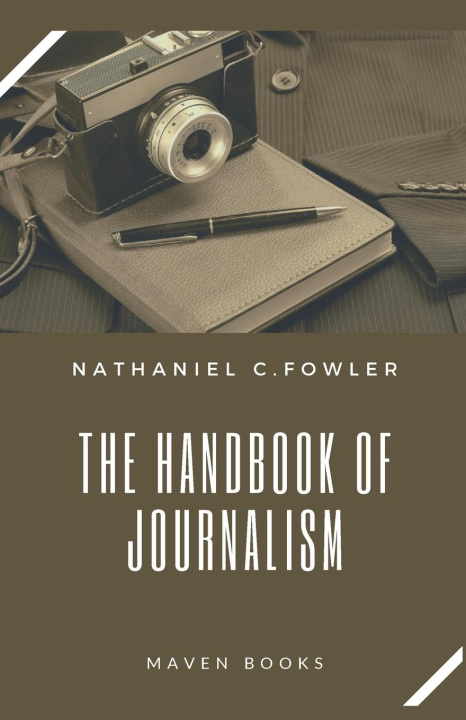 Kniha THE HANDBOOK OF JOURNALISM 