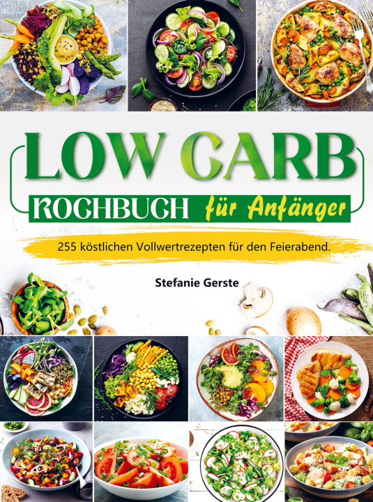 Książka Low Carb Kochbuch für Anfänger 