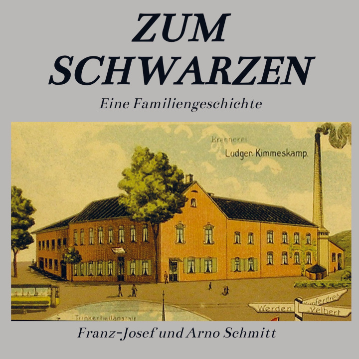 Książka 'Zum Schwarzen' Franz-Josef und Arno Schmitt