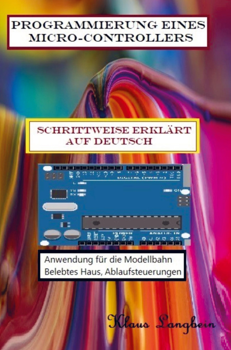 Knjiga Programmierung eines Micro-Controllers Klaus Langbein