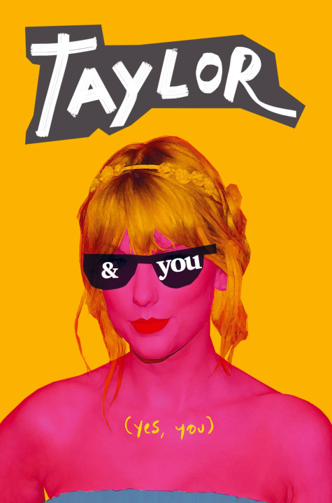 Knjiga Taylor and you A Fan Book