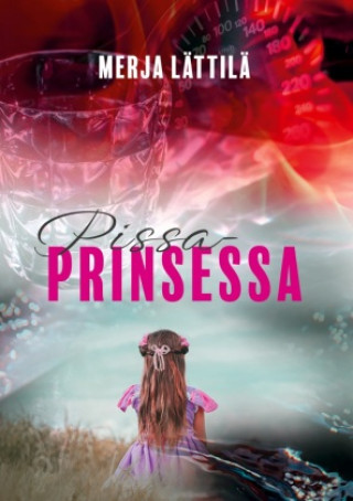 Könyv Pissaprinsessa 