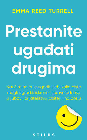 Book Prestanite ugađati drugima Emma Reed Turrell