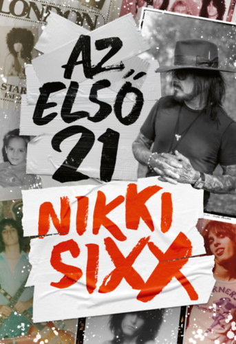 Kniha Az első 21 Nikki Sixx
