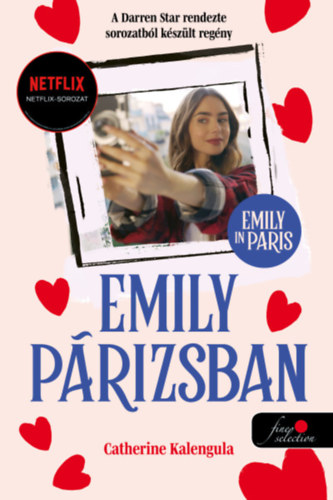 Kniha Emily in Paris - Emily Párizsban 1. - keménytáblás Catherine Kalengula