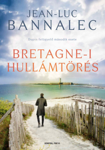 Knjiga Bretagne-i hullámtörés Jean-Luc Bannalec