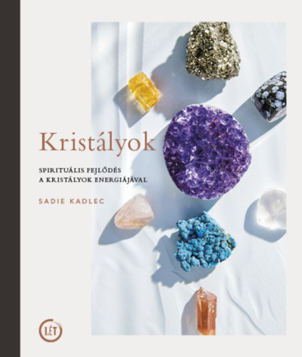 Knjiga Kristályok Sadie Kadlec