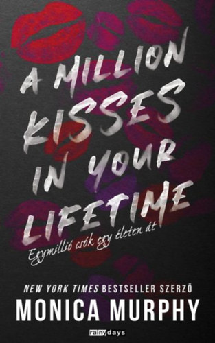 Kniha A Million Kisses In Your Lifetime Monica Murphy