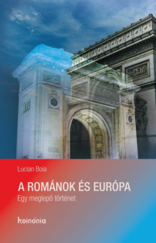 Könyv A románok és Európa Boia Lucian